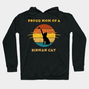 birman cat mom Hoodie